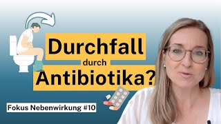 Durchfall durch Antibiotikum Das sollten Sie wissen ➡️ Fokus Nebenwirkung [upl. by Auqenwahs]