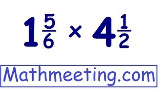 Multiplying Mixed numbers [upl. by Esinyl461]