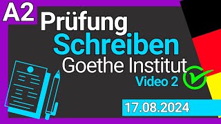 German A2 Schreiben Exam Practice  Goethe Institute Format with Sample Answers Video 2 August 2024 [upl. by Beffrey752]