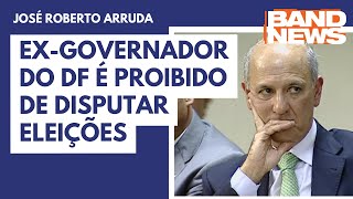 ExGovernador do DF é proibido de disputar eleições [upl. by Schoenfelder]