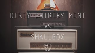 Friedman Dirty Shirley Mini vs Smallbox Quick Test  Low Volume [upl. by Lovell]