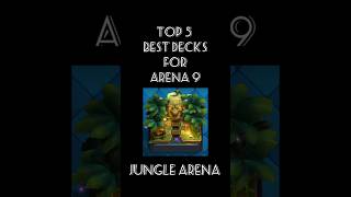 Top 5 best decks for Arena 9 clashroyale clashdeck gaming supercell shorts [upl. by Vince]