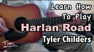 Tyler Childers Harlan Road Guitar Lesson Chords and Tutorial [upl. by Rfinnej]