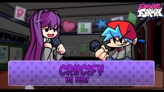 FNF Doki Doki Takeover  Crucify Yuri Mix vs Yuri [upl. by Aay]