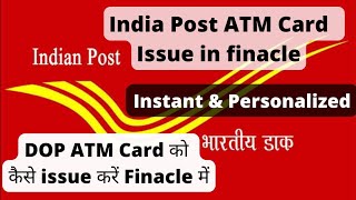 Issue DOP ATM card in Finacle  How to issue Indiapost ATM card in DOP finacle [upl. by Upton]