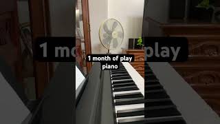 piano 1 second vs 2 months of piano [upl. by Aicyle276]