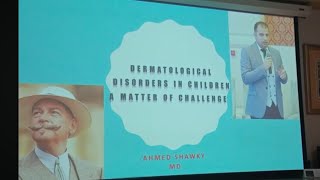 Dermatological Emergencies in Children a matter of challenge Dr Ahmed Shawky [upl. by Sidney]