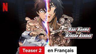 Baki Hanma vs Kengan Ashura Teaser 2  BandeAnnonce en Français  Netflix [upl. by Carlen]