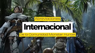 Abreviaciones de la comunidad de Monster Hunter Armas [upl. by Ahselyt994]