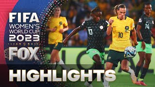 Australia vs Nigeria Highlights  2023 FIFA Womens World Cup [upl. by Eibba]