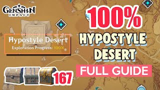 How to Hypostyle Desert 100 FULL Exploration ⭐ SUMERU ALL CHESTS GUIDE 【 Genshin Impact 】 [upl. by Nnyroc]