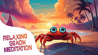 Guided Meditation for Children  BEACH RELAXATION  5 Minute Meditation Exercise for Kids [upl. by Etteneg115]