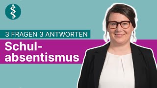 Schulabsentismus 3 Fragen 3 Antworten  Asklepios [upl. by Pelag975]