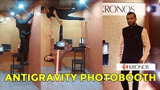 Kronos  AntiGravity Photobooth  Kronos LIVE 2018  Mumbai [upl. by Jesh]