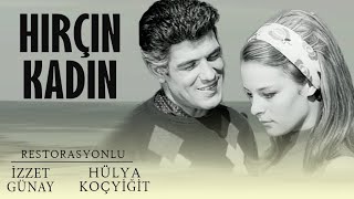 Hırçın Kadın 1967  Tek Parça Hülya Koçyiğit amp İzzet Günay [upl. by Carol-Jean]