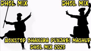 Nonstop Bhangra Mashup Dhol Mix 2023 Lahoria Production New Punjabi Bhangra Mashup 2023 [upl. by Nileve]