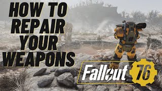 Fallout 76 How To Repair Weapons [upl. by Semajwerdna]