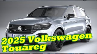 Unveiling the 2025 Volkswagen Touareg A Leap into the Future of SUV Excellence [upl. by Aihsetan392]