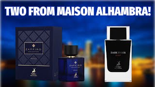 Two From Maison Alhambra  Zaffiro Collection Regale and Dark Door Sport Review [upl. by Renfred]