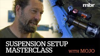 Suspension SetUp Masterclass  MBR amp Mojo [upl. by Edva]