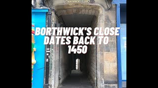 Borthwicks Close  Dates back to 1450  Edinburgh [upl. by Hyams]