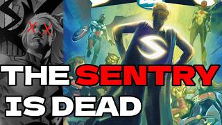 Sentry Legacy  Not Exactly Marvels Death of Superman  Amazing Astronaut [upl. by Brocklin3]