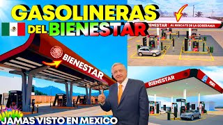 Mire Asi seran las Gasolineras del BienestarHecho Historico jamas visto en MexicoSorprendente [upl. by Tella844]