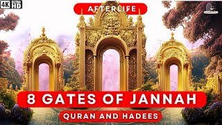 Discovering the Eight Gates of Jannah Your Path to Paradise [upl. by Lyrej450]