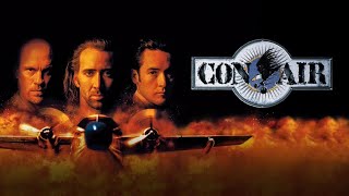 Con Air 1997 Movie  Nicolas Cage John Cusack John Malkovich  updates Review amp Facts [upl. by Ole947]