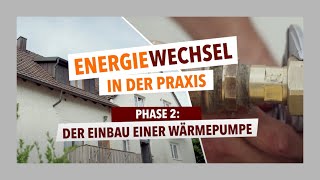 Energiewechsel in der Praxis – Einbau einer Wärmepumpe Stuttgart [upl. by Eslud]