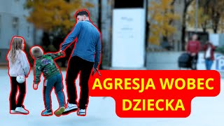 Czy zareagujesz na agresje wobec dziecka [upl. by Eleph19]