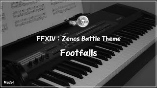 FFXIV 효월의 종언 OST  Footfalls 제노스 전투 테마 파판14 피아노 어레인지｜Zenos battle Theme Piano Arrange [upl. by Ahsiam411]