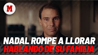 Nadal se emociona hablando de su familia quotMi hijo me ha mantenido vivoquot I MARCA [upl. by Ayekim]