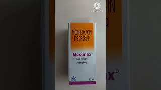 Moximax Eye drops Moxifloxacin eye drops Benifits side effects [upl. by Carbrey654]