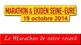 Marathon amp Ekiden SeineEure 19 Oct 2014 [upl. by Lesley]