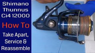 Shimano Thunnus Ci4 12000 Fishing Reel  How to take apart service and reassemble [upl. by Gader]