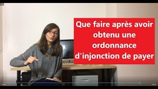 530 Que faire après avoir obtenu une ordonnance dinjonction de payer [upl. by Eneluqcaj831]