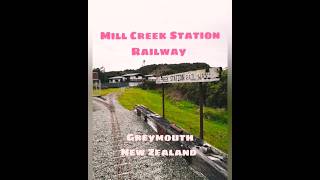 【Mill Creek Station Railway】Greymouth newzealand miniaturerailway railfans [upl. by Inger840]