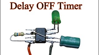 Make a Delay OFF Timer circuit using NE555 ic [upl. by Iroak]