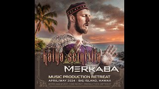 Kalya Scintilla amp Merkaba present  Music and Mysticism Retreat Hawaii 2024 [upl. by Ztirf]