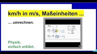 kmh in ms Kilometer pro Stunde in Meter pro Sekunde Maßeinheiten umrechnen Physik [upl. by Assener]