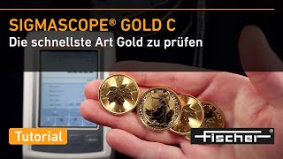 Echtheitsprüfung von Gold – einfach schnell präzise zerstörungsfrei  SIGMASCOPE GOLD C  Fischer [upl. by Babb277]