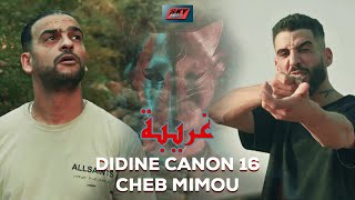 Didine Canon 16 x Cheb Mimou  Ghariba غريبة [upl. by Naras411]