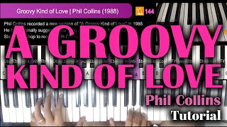 A Groovy Kind of Love  Phil Collins  How to Play PianoKeyboards with Lyrics and Chords Tutorial [upl. by Kristen]