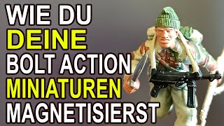 WIE DU DEINE BOLT ACTION Miniaturen MAGNETISIEREN kannst GÜNSTIG TOP für TRANSPORT amp AUFBEWAHRUNG [upl. by Tessie]