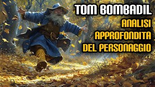 Tom Bombadil analisi approfondita del personaggio [upl. by Ttereve188]