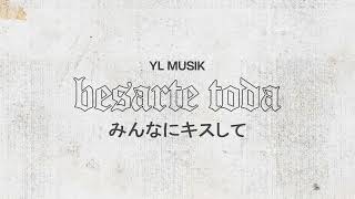 YL Musik  Besarte Toda Video Lyric [upl. by Bihas627]