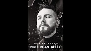 Daniel Habif inquebrantables Audio Libro [upl. by Doone315]