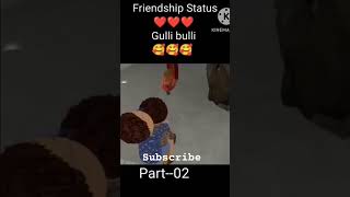 Gulli bulli ❤️ friend ship grani❤️❤️ [upl. by Euqinemod805]