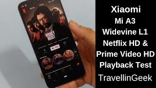 Xiaomi Mi A3 Widevine L1  Netflix  Amazon Prime Video HD Support [upl. by Emya]